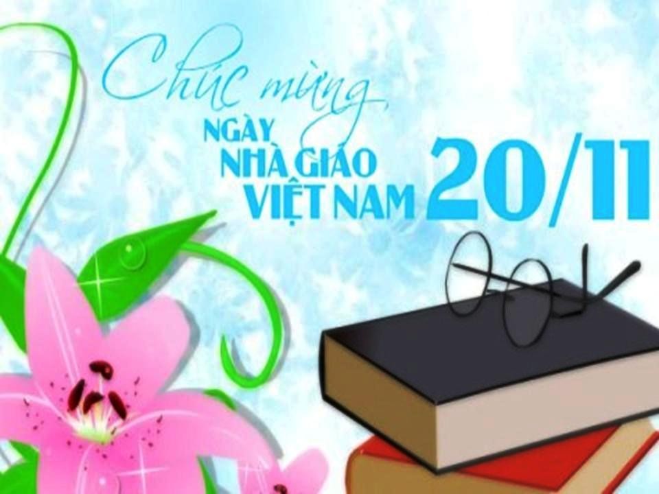 Nghĩa Sinh chúc mừng Ngày Nhà Giáo 20/11/2015